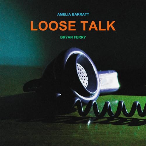 BRYAN FERRY - LOOSE TALK (CLEAR VINYL)